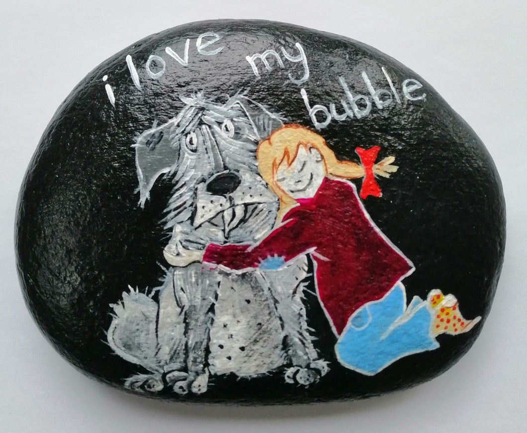 I love my bubble - cuddle - hand painted stone art