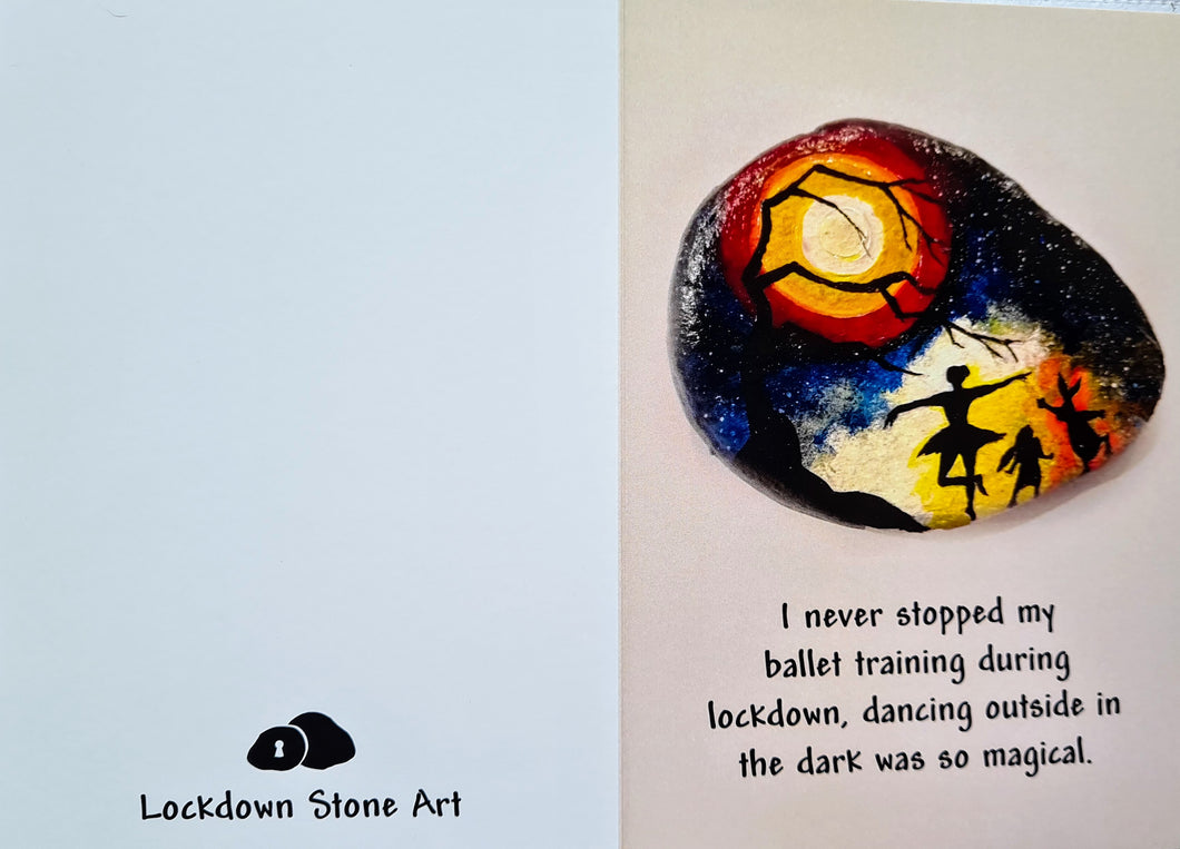 Never stopped dancing - Lockdown stone art card print